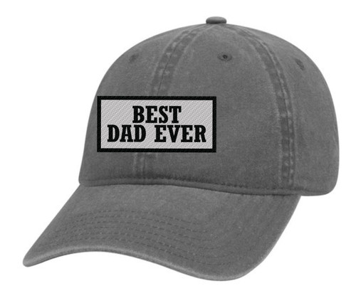 Men's Best Dad Ever Father's Day Embroidered Patch Twill Buckle Back Adjustable Hat