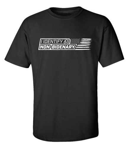 I Identify As Non-Bidenary Funny Patriotic Men's Short Sleeve T-shirt Graphic Tee I Identify As Non-Bidenary Funny Patriotic Men's Short Sleeve T-shirt Graphic Tee