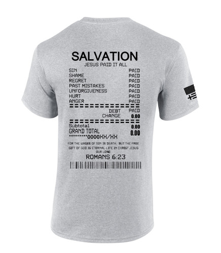 Salvation Jesus Paid It All Receipt Romans 6:23 Bible Scripture Mens Christian Tshirt Jesus Cross Short Sleeve T-shirt Graphic Tee Salvation Jesus Paid It All Receipt Romans 6:23 Bible Scripture Mens Christian Tshirt Jesus Cross Short Sleeve T-shirt Graphic Tee