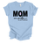 Mother's Day Mom Mode All Day Every Day Inspiring Mother Short Sleeve Ladies Graphic T-Shirt