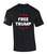 Trenz Shirt Company Mens Trump Tshirt Free Trump Short Sleeve T-shirt Trenz Shirt Company Mens Trump Tshirt Free Trump Short Sleeve T-shirt