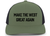 Trenz Shirt Company Mens Snapback Trucker Hat - Embroidered Make The West Great Again, Mesh Back Design
