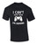 Funny I Cant Adult Now I'm Gaming Graphic Tee Shirt Black