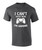 Funny I Cant Adult Now I'm Gaming Graphic Tee Shirt Black
