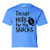 Funny Here for The Snacks Youth Short Sleeve Tee Shirt Carolina Blue