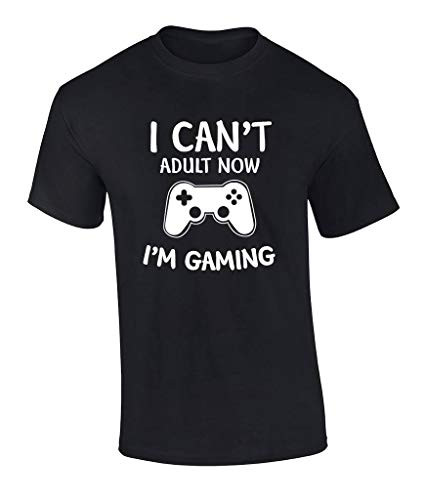 Funny I Cant Adult Now I'm Gaming Graphic Tee Shirt Black - Trenz