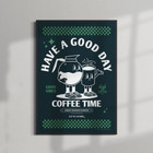 ANCHOR & CREW GUSTATORY Have A Good Day Matte Art Print