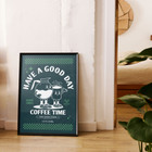 ANCHOR & CREW GUSTATORY Have A Good Day Matte Art Print