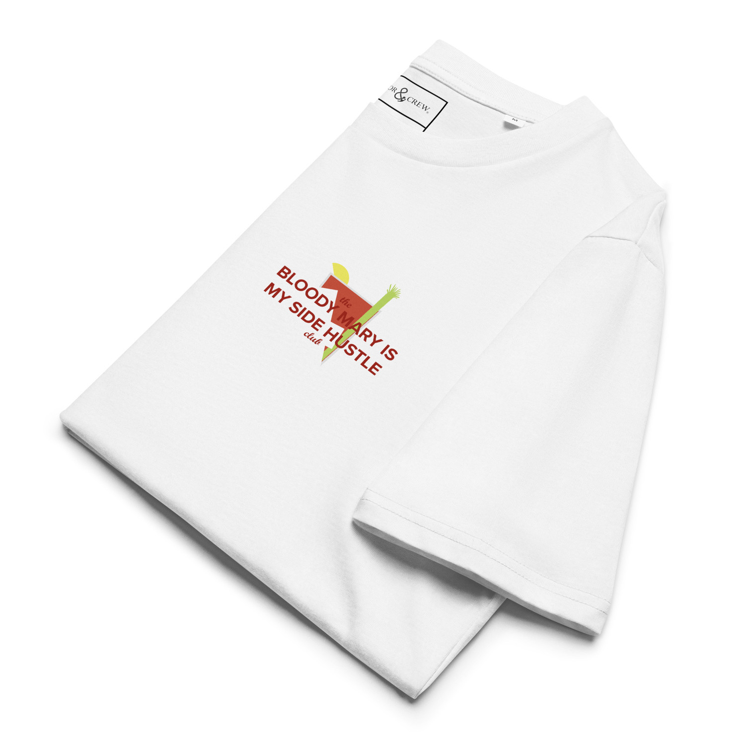 ANCHOR & CREW Bloody Mary Is My Side Hustle Club Organic Cotton T-Shirt