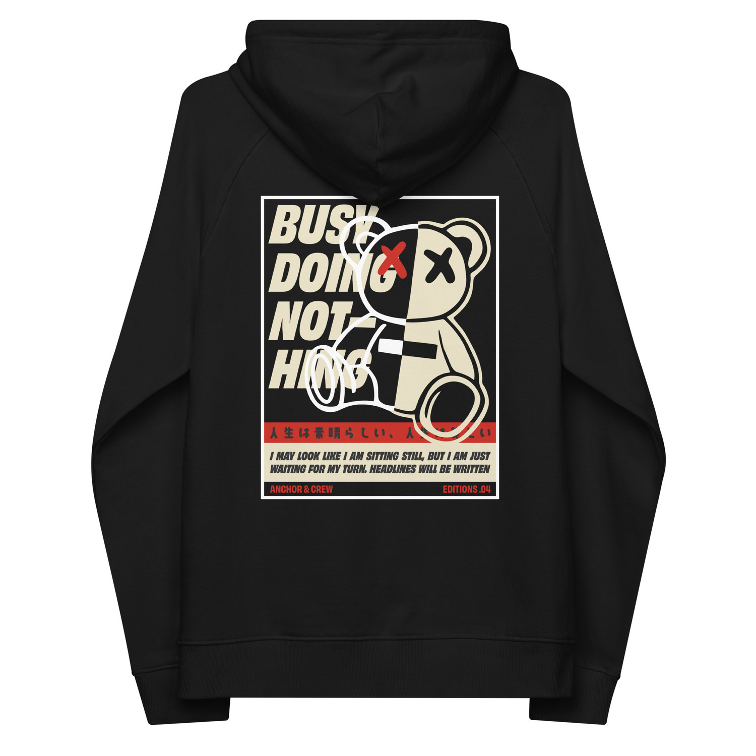 ANCHOR & CREW 04 Busy Doing Nothing EDITIONS Organic Cotton Hoodie