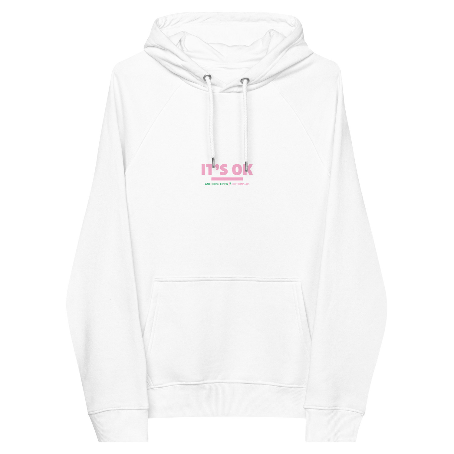 ANCHOR & CREW 05 It's Ok EDITIONS Organic Cotton Hoodie