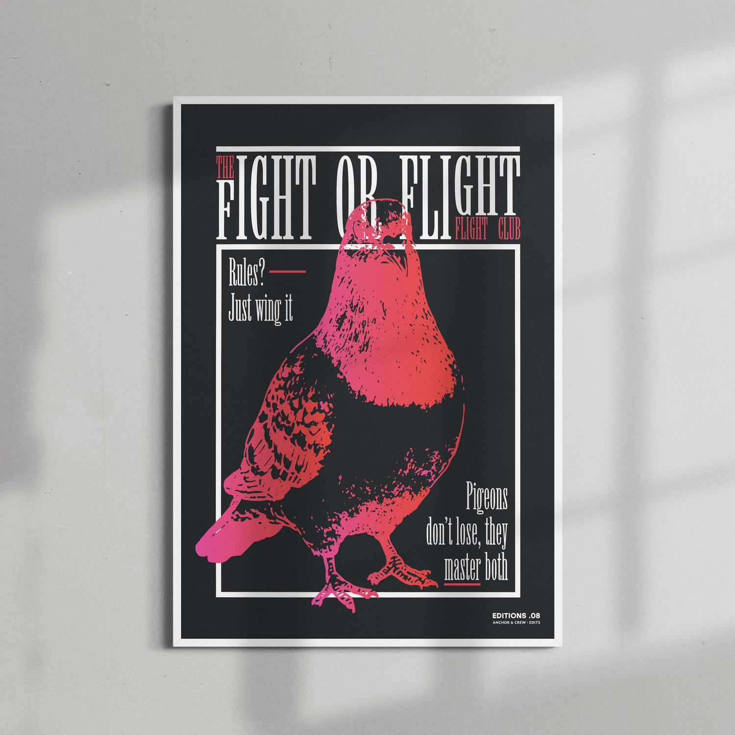 ANCHOR & CREW 08 Fight Or Flight Club EDITIONS Matte Art Print