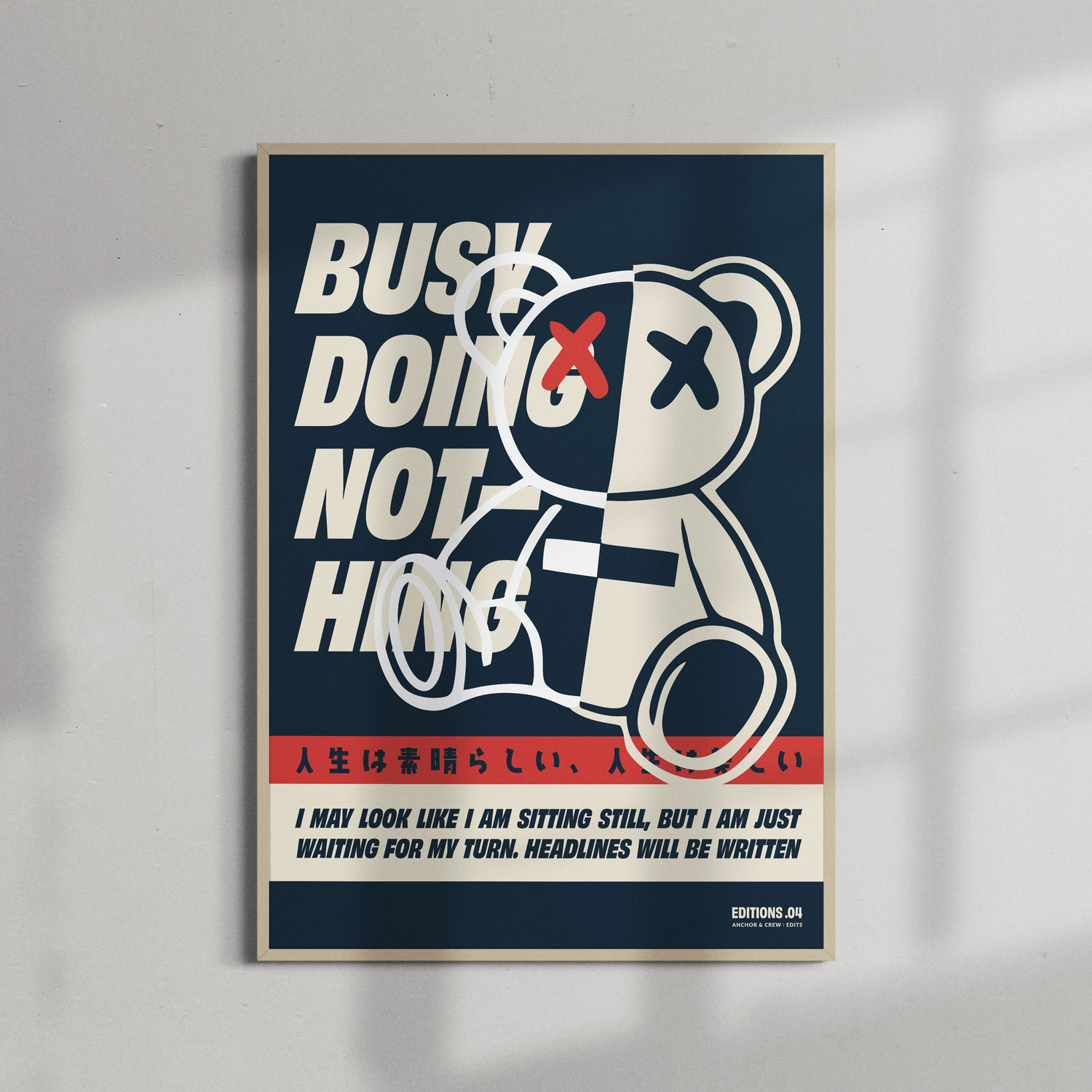 ANCHOR & CREW 04 Busy Doing Nothing EDITIONS Matte Art Print