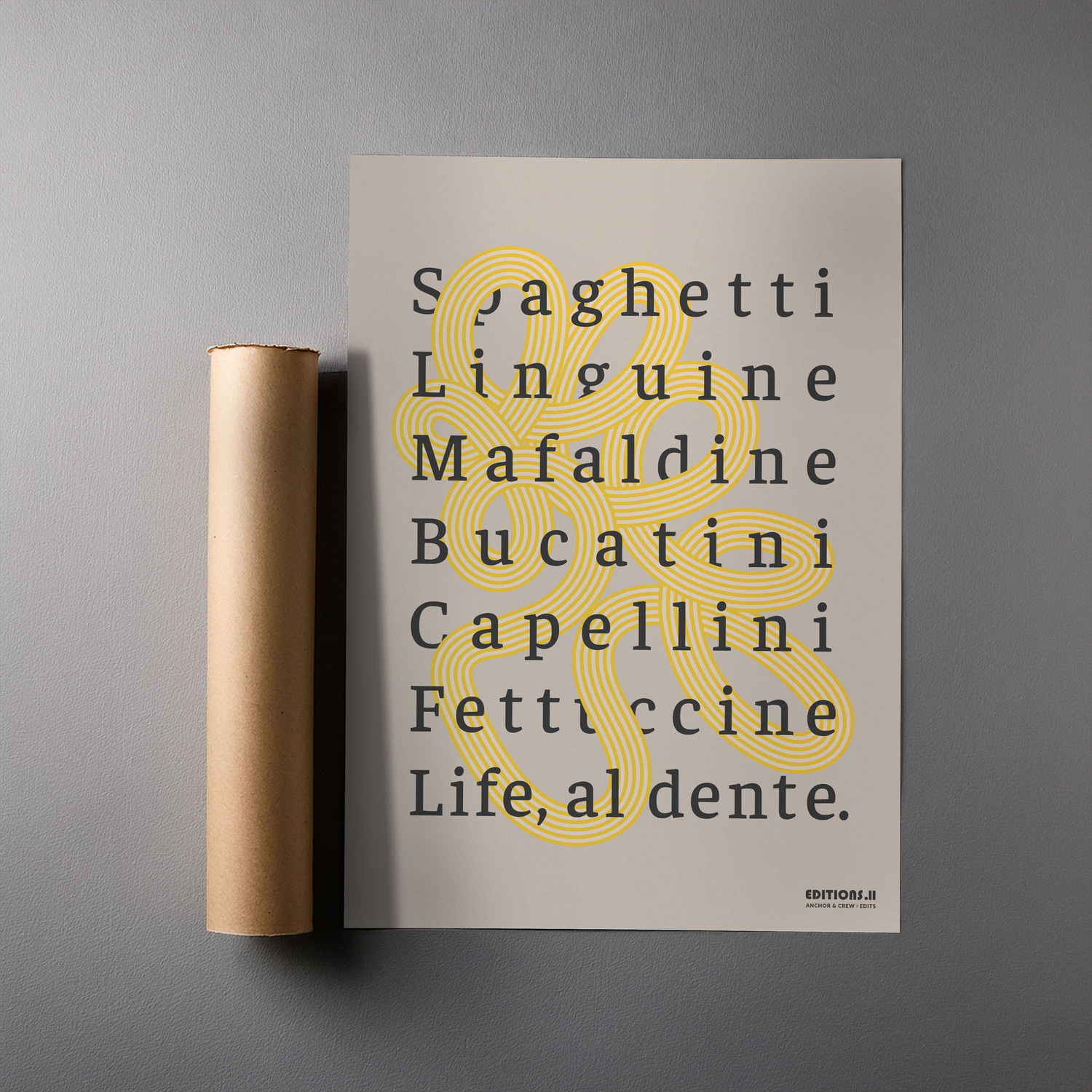 ANCHOR & CREW 11 Life, Al Dente EDITIONS Matte Art Print