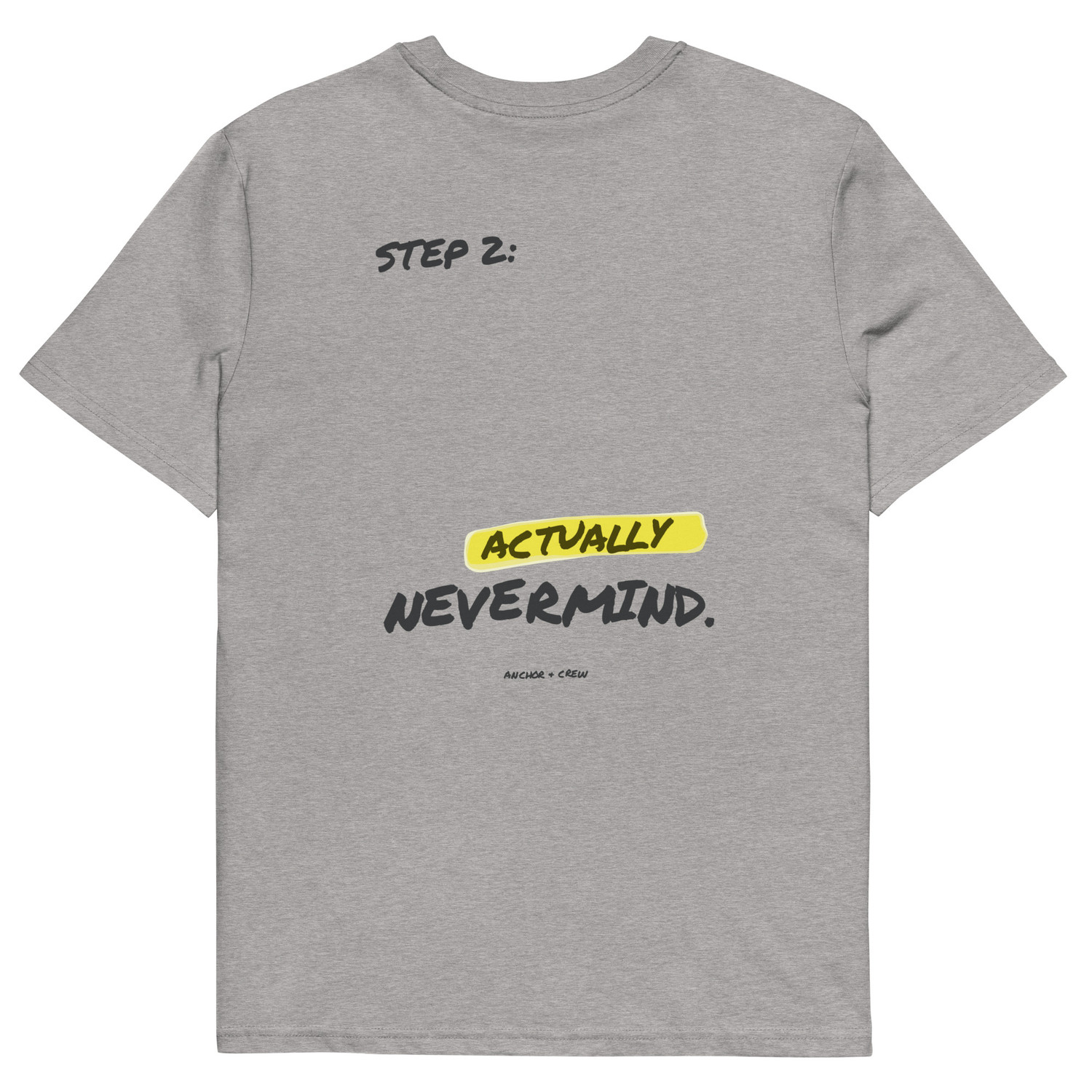 ANCHOR & CREW Actually Nevermind Annotations Organic Cotton T-Shirt