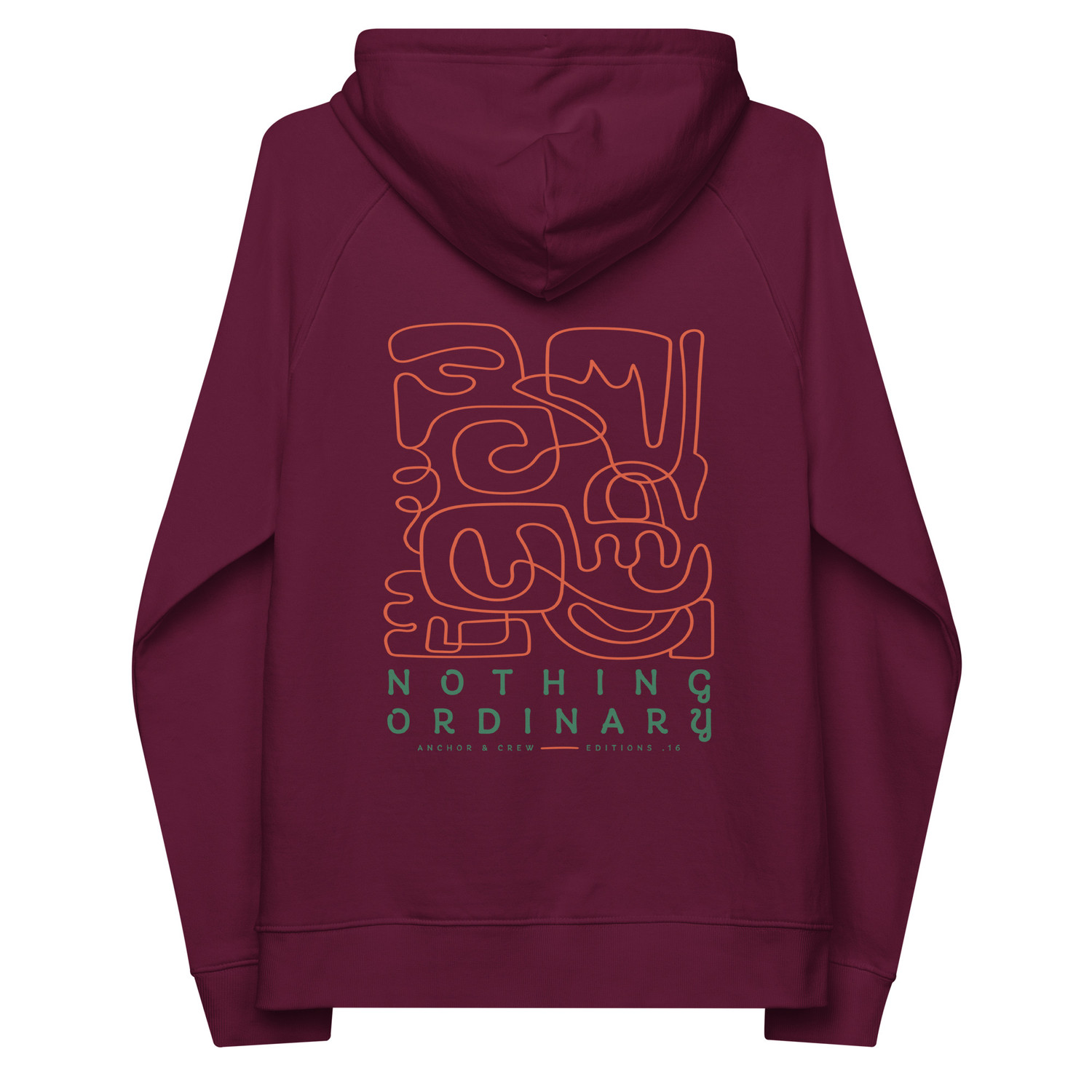 ANCHOR & CREW 16 Nothing Ordinary EDITIONS Organic Cotton Hoodie