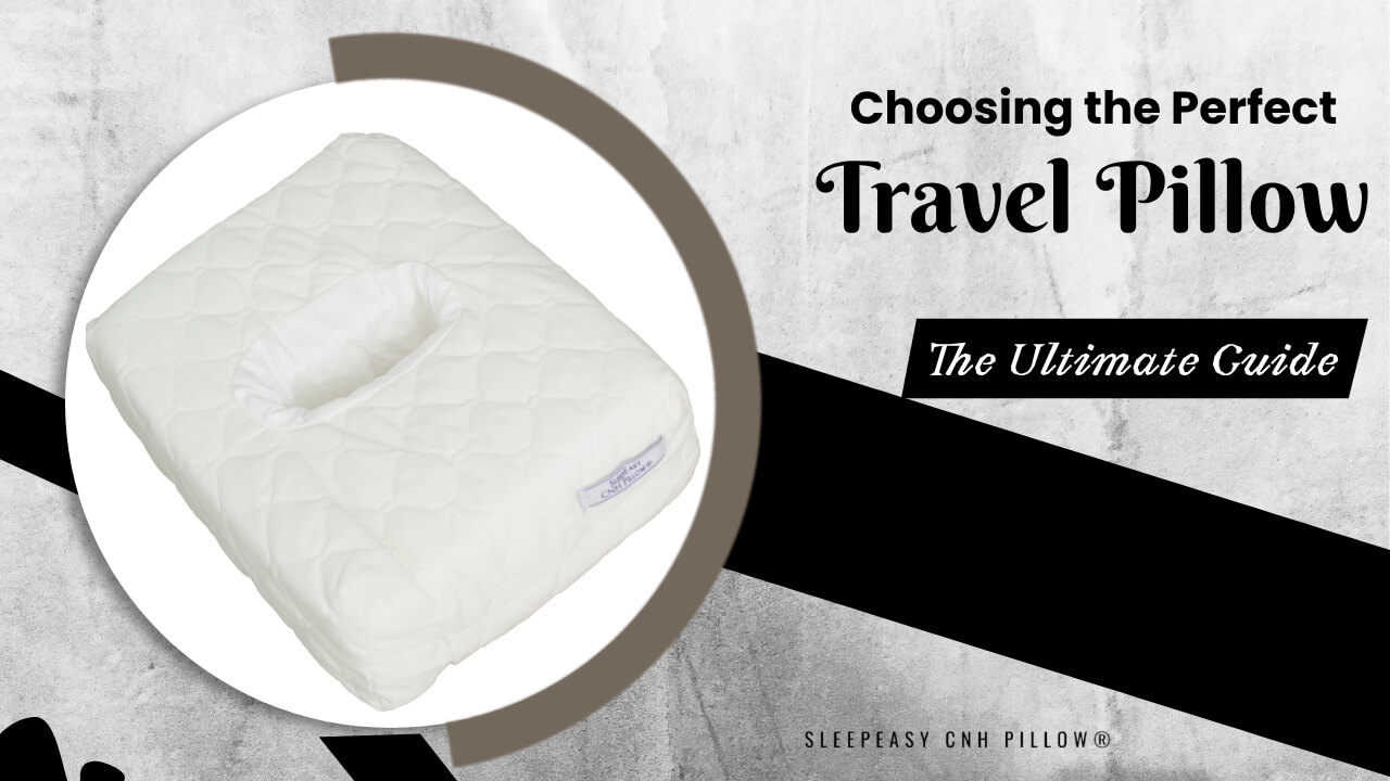 Ultimate Guide to Choosing Perfect Travel Pillow CNH Pillow Division