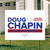 Doug Chapin - White (24" x 18" Coroplast Yard Sign)