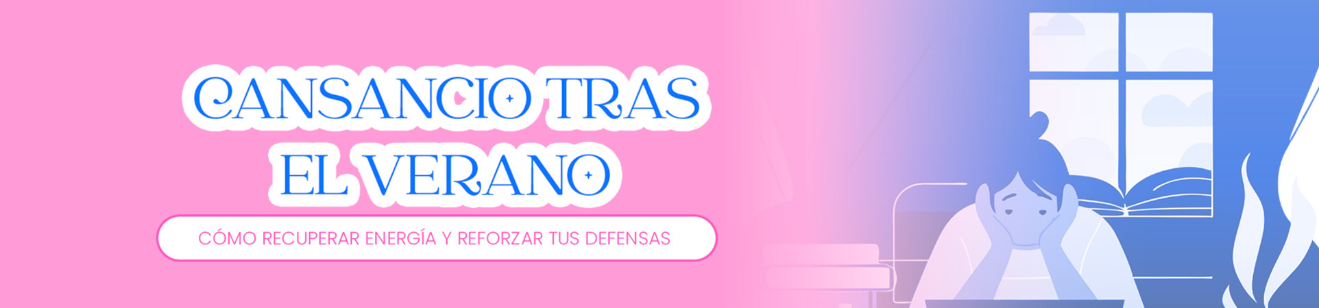 B: Cansancio tras el verano: cómo recuperar energía y reforzar tus defensas