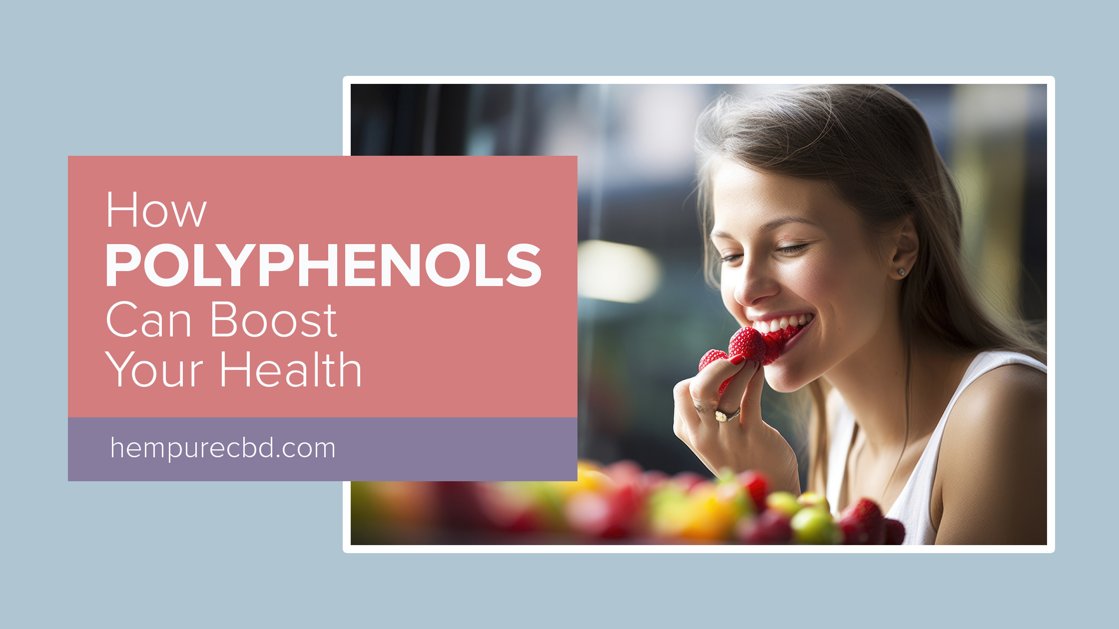 Polyphenols Benefits How These Antioxidants Can Boost Your Health Hempure