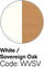 White / Sovereign Oak
