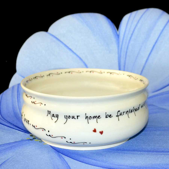 May your home be furnished with friendship, decorated with dreams, and landscaped with laughter and love.