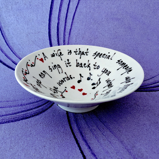 Pottery Mountain - A wife is that special someone who knows the song in your heart and can sing it back to you when you have forgotten the words.