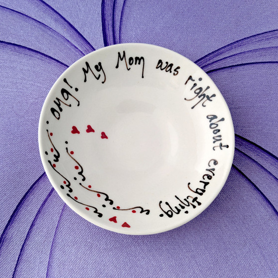 OMG!  My Mom was right about everything.