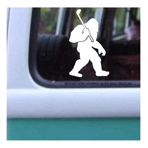 Size: 5" x 2.9"
Big Foot Gone Golfing©