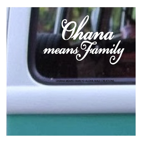 Size 2.95" x 5.25"
Ohana Means Family©