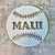 Size 3.5" x 3.5"
Baseball Maui©