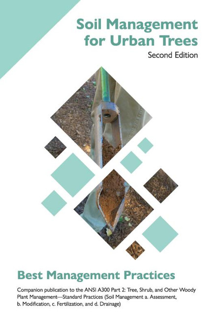 Best Management Practices—Soil Management for Urban Trees CEU Quiz