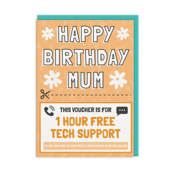 Happy Birthday Mum Free Tech Support Card