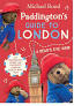 Paddington's Bear Guide To London
