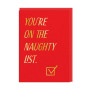 You're on the Naughty list Card