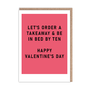 Let's order a takeaway Valentines Card