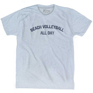 Beach Volleyball All Day Adult Tri-Blend T-shirt - Athletic White Beach Volleyball All Day Adult Tri-Blend T-shirt - Athletic White