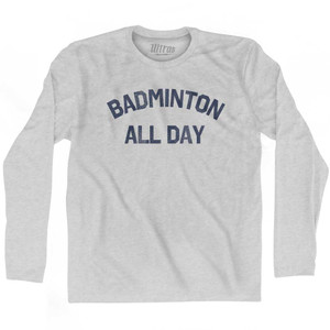 Badminton All Day Adult Cotton Long Sleeve T-shirt - Grey Heather Badminton All Day Adult Cotton Long Sleeve T-shirt - Grey Heather
