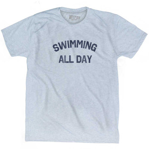 Swimming All Day Adult Tri-Blend T-shirt - Athletic White Swimming All Day Adult Tri-Blend T-shirt - Athletic White