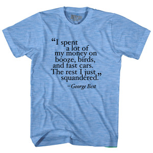 George Best Quote Soccer Adult Tri-Blend T-shirt - Athletic Blue