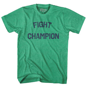 Fight Champion Adult Tri-Blend T-shirt - Kelly