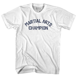 Martial Arts Champion Adult Cotton T-shirt - White Martial Arts Champion Adult Cotton T-shirt - White