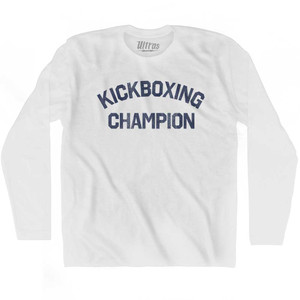 Kickboxing Champion Adult Cotton Long Sleeve T-shirt - White