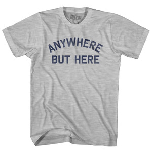 Anywhere But Here Adult Cotton T-shirt - Grey Heather