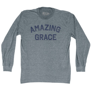 Amazing Grace Adult Tri-Blend Long Sleeve T-shirt - Athletic Grey Amazing Grace Adult Tri-Blend Long Sleeve T-shirt - Athletic Grey
