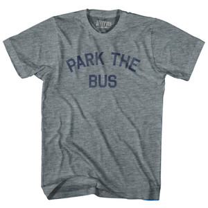 Park The Bus Adult Tri-Blend T-Shirt - Athletic Grey