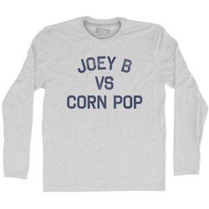 Joey B Vs Corn Pop Adult Cotton Long Sleeve T-Shirt - Grey Heather Joey B Vs Corn Pop Adult Cotton Long Sleeve T-Shirt - Grey Heather