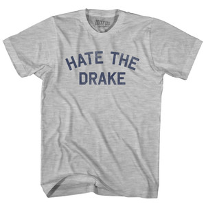 Hate The Drake Adult Cotton T-shirt - Grey Heather