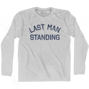 Last Man Standing Adult Cotton Long Sleeve T-Shirt - Grey Heather Last Man Standing Adult Cotton Long Sleeve T-Shirt - Grey Heather