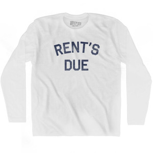 Rents Due Adult Cotton Long Sleeve T-Shirt - White